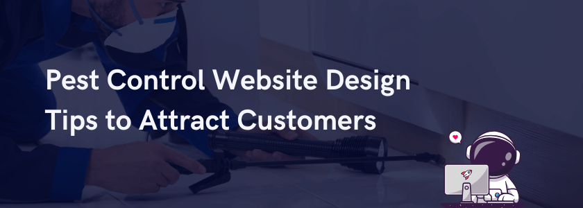 Image for: Pest Control Website Design Tips to Attract Customers